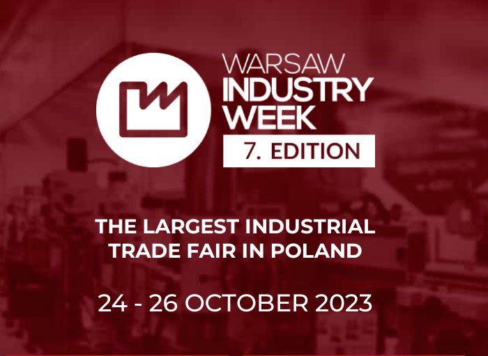  We will attend at Warsaw Industry Week Fairs.